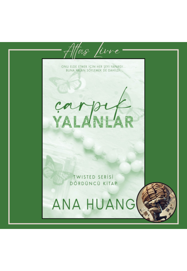 Çarpık Yalanlar Twisted Serisi 4. Kitap