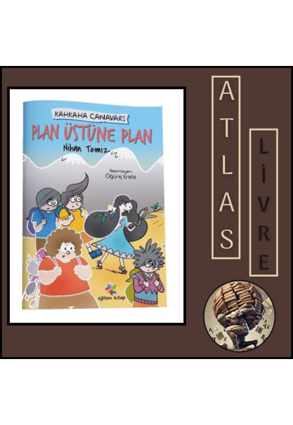 Plan Üstüne Plan - Kahkaha Canavarı