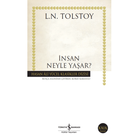 İnsan Neyle Yaşar?