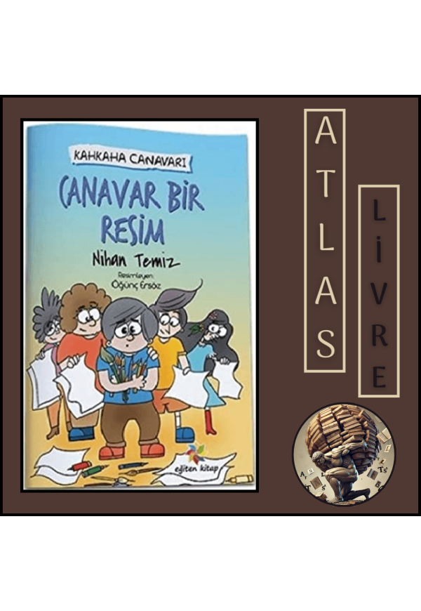 Canavar Bir Resim - Kahkaha Canavarı