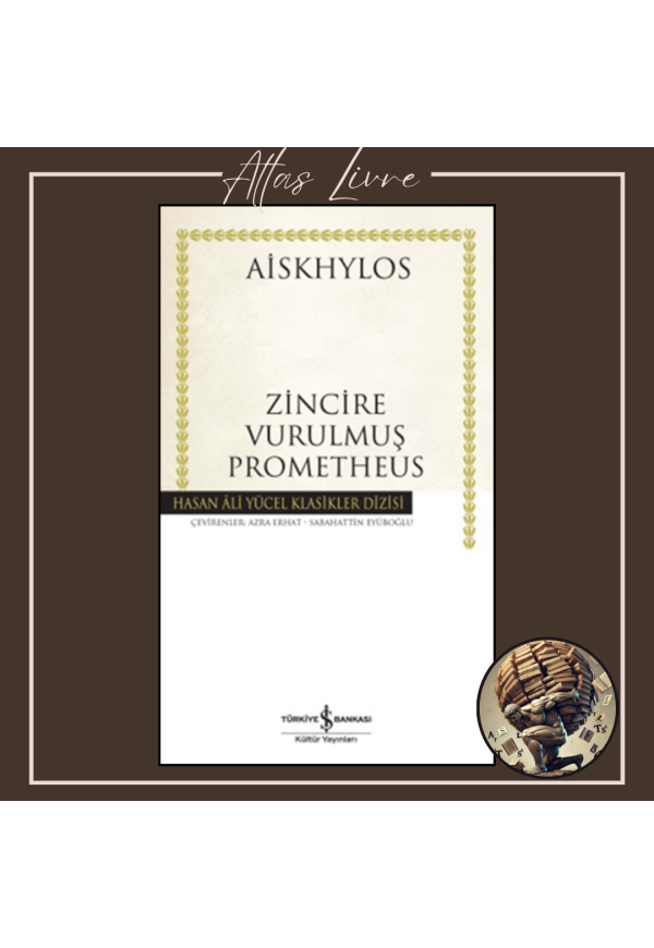 Zincire Vurulmuş Prometheus