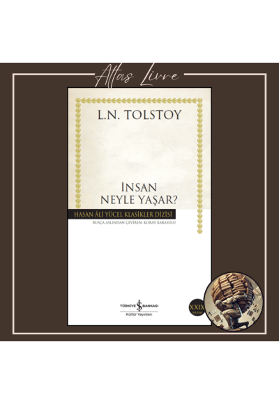 İnsan Neyle Yaşar?