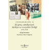 Günlüklerde Bir Ömür VII - İki Genç Cumhuriyet: Türkiye ve Sovyetler Birliği (1926-1928)