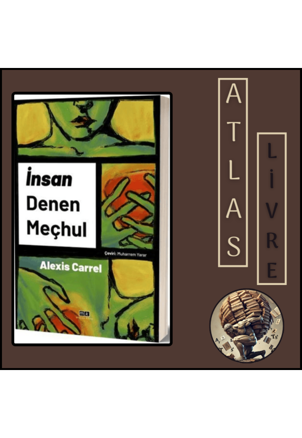 İnsan Denen Meçhul