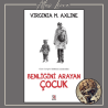 Benliğini Arayan Çocuk