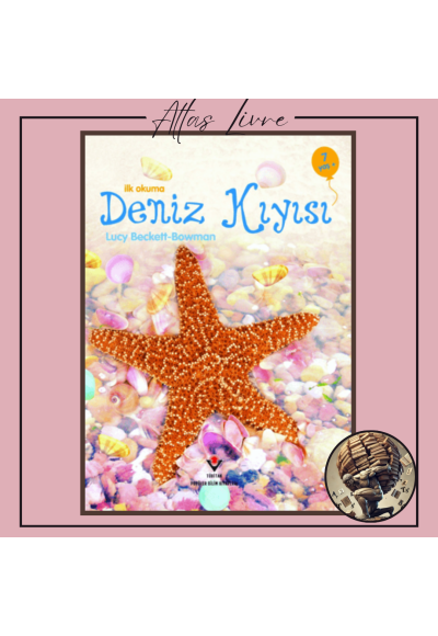 İlk Okuma - Deniz Kıyısı