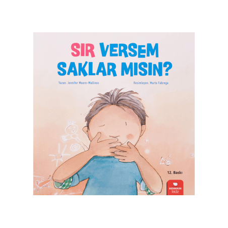 Sır Versem Saklar mısın?