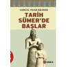Tarih Sümer’de Başlar