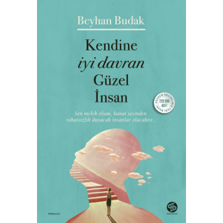 Kendine İyi Davran Güzel İnsan