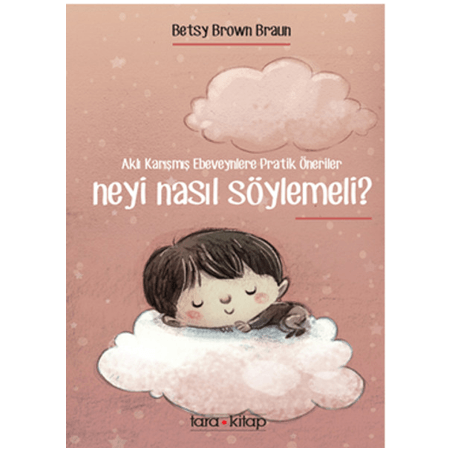 Neyi Nasıl Söylemeli?