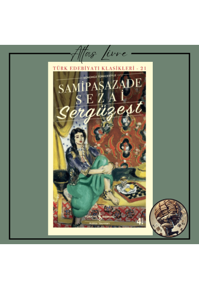 Sergüzeşt (Günümüz...