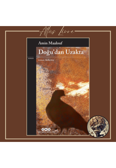 Doğu’dan Uzakta