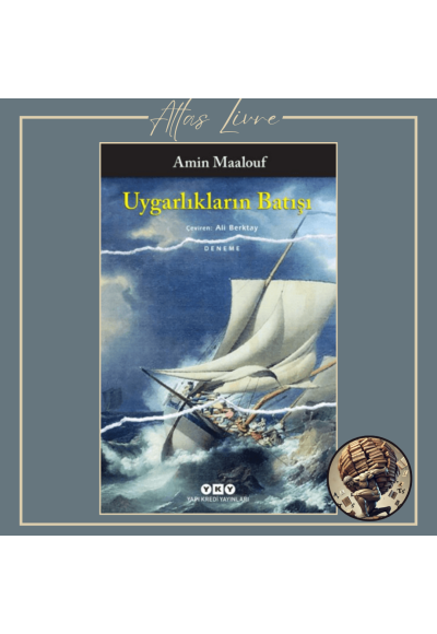Uygarlıkların Batışı