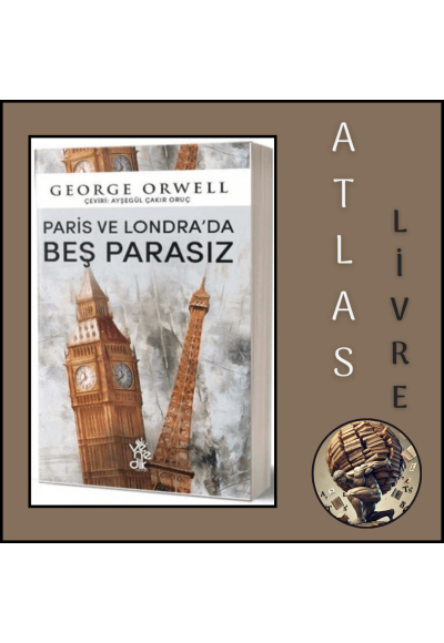 Paris ve Londra'da Beş Parasız