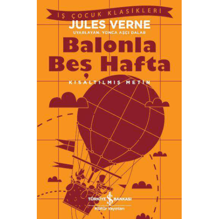 Balonla Beş Hafta (Kısaltılmış Metin)
