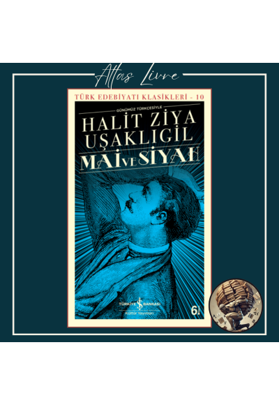 Mai ve Siyah (Günümüz...