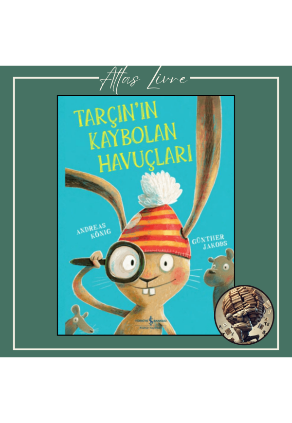 Tarçın'ın Kaybolan Havuçları